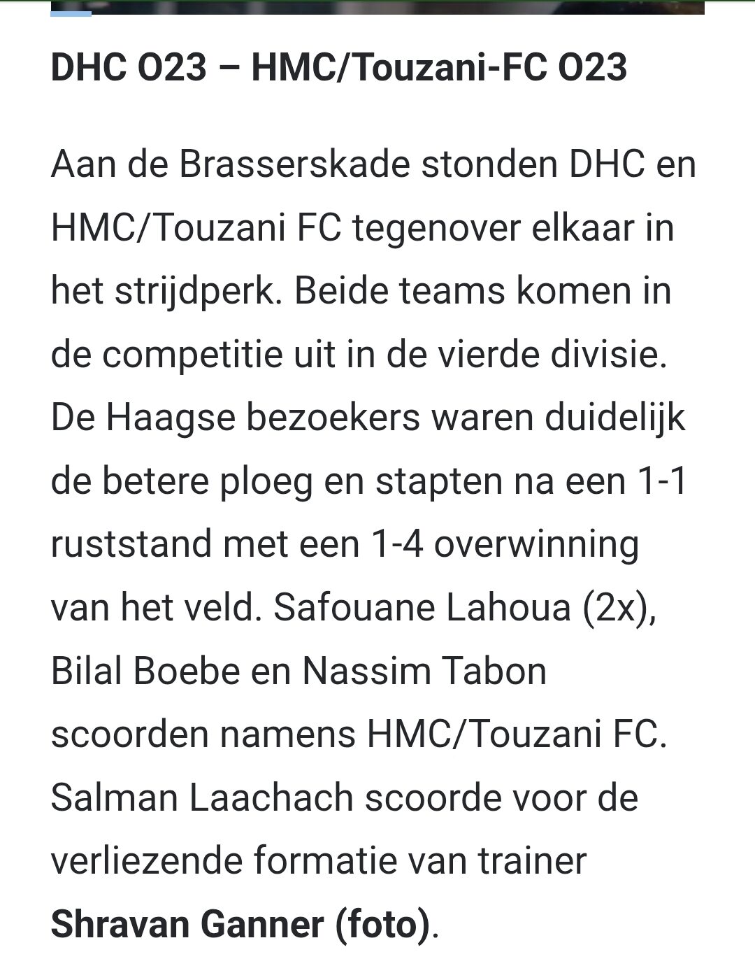 O.23 BEHAALT MOOIE OVERWINNING IN HAAGLANDEN CUP